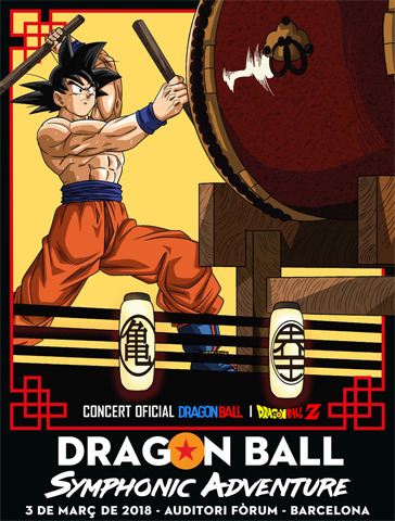 Dragon Ball Symphonic Adventure Barcelona